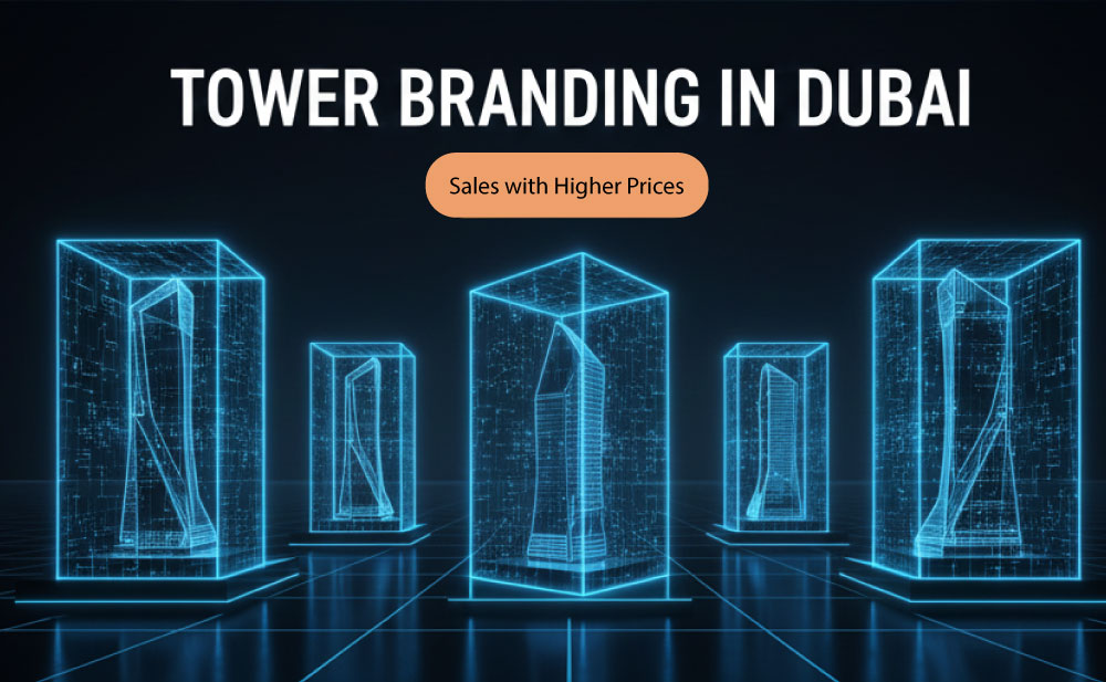 Dubai Tower Branding